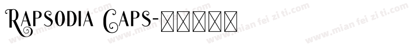 Rapsodia Caps字体转换